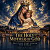 Holy Mother of God – The Title That Shook the World